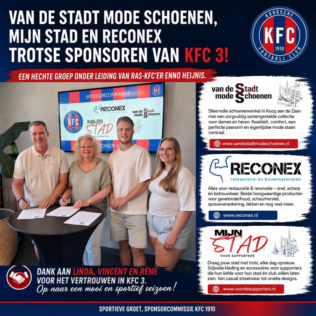 ❤️⚽Van de Stadt Modeschoenen, Mijn Stad en Reconex trotse sponsoren van KFC 3❤️⚽